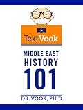 Middle East History 101: The TextVook