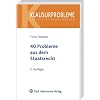 40 Probleme aus dem Staatsrecht 40 Probleme aus dem Staatsrecht