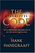 The Apocalypse Code: Find Out What the Bible REALLY Says About the End Times . . . and Why It Matters Today
