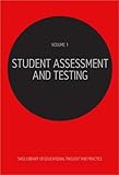 Student assessment and testing