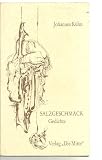 Salzgeschmack: Gedichte - Johannes K&uuml;hn