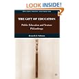 The Gift of Education: Public Education and Venture Philanthropy (Education, Politics and Public Life)