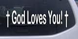 8in X 2.3in White -- God Loves You Christian Car Window Wall Laptop Decal Sticker