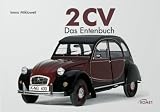 2 CV - Das Entenbuch