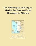 The 2009 Import and Export Market for Beer and Malt Beverages in Albania