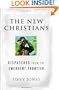 The New Christians: Dispatches from the Emergent Frontier