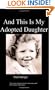 ..and this is my adopted Daughter