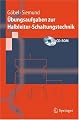 Übungsaufgaben zur Halbleiter-Schaltungstechnik (Springer-Lehrbuch) (German Edition)