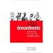 The Ten Demandments: Rules to Live By in the Age of the Demanding Customer