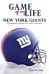 Game of My Life New York Giants: Memorable Stories of Giants Football (Game of My Life)