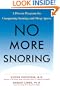 No More Snoring: A Proven Program for Conquering Snoring and Sleep Apnea