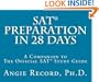 SAT Preparation in 28 Days: A Companion to The Official SAT Study Guide