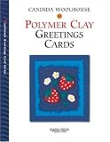 Cover of Handmade Polymer Clay Greetings Cards by Candida Woolhouse 0855329947