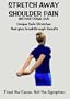 Stretch Away Shoulder Pain