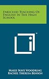 Enriched Teaching Of English In The High School