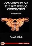 Commentary on the UNESCO 1970 convention on illicit traffic
