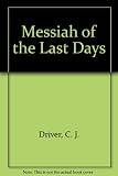 A messiah of the last days