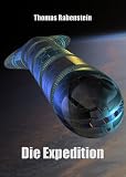 Nebular Sammelband 2 - Die Expedition (Episode 6 - 11) - Thomas Rabenstein