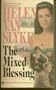 The Mixed Blessing