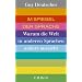 Im Spiegel der Sprache: Warum die Welt in anderen Sprachen anders aussieht