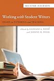 Working with Student Writers: Essays on Tutoring and Teaching