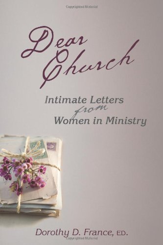 Dear Church: Intimate Letters from Women in Ministry