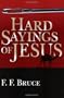Hard Sayings of Jesus (Jesus Library)