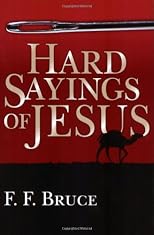Hard Sayings of Jesus (Jesus Library)