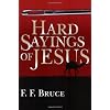Hard Sayings of Jesus (Jesus Library)