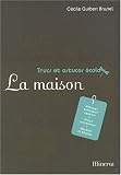 La maison