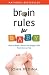 Brain Rules for Baby: How to Raise a Smart and Happy Child from Zero to Five