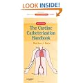 Cardiac Catheterization Handbook,: Expert Consult - Online and Print