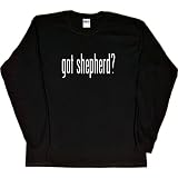 Mens Long-Sleeve T-Shirt : GOT SHEPHERD?