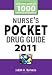 Nurse's Pocket Drug Guide 2011