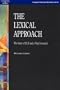 The Lexical Approach: The State of ELT and a Way Forward (Language Teaching Publications)