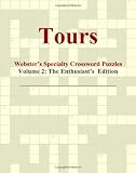 Tours - Websters Specialty Crossword Puzzles, Volume 2: The Enthusiasts Edition
