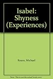 Isabel : shyness