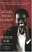 Search : Escape from Slavery: The True Story of My Ten Years in Captivity and My Journey to Freedom in America