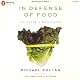 In Defense of Food