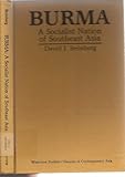 Burma : a socialist nation of Southeast Asia
