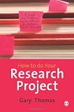 How to do Your Research Project: A Guide for Students in Education and Applied Social Sciences