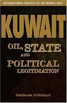 Kuwait: Oil, State and Political Legitimation