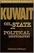 Kuwait: Oil, State and Political Legitimation