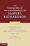 Samuel Richardson : correspondence primarily on Sir Charles Grandison (1750-1754)