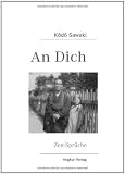 An Dich: Zen-Spr&uuml;che - Kodo Sawaki