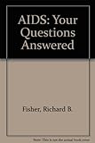 Aids : your questions answered