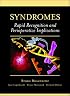 Syndromes: Rapid Recognition and Perioperative Implications