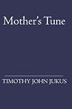 Mother's Tune
