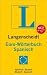 Langenscheidt Euro-W�rterbuch Spanisch: Spanisch-Deutsch / Deutsch-Spanisch. Rund 45.000 Stichw�rter und Wendugen