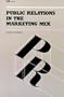 Public Relations In The Marketing Mix